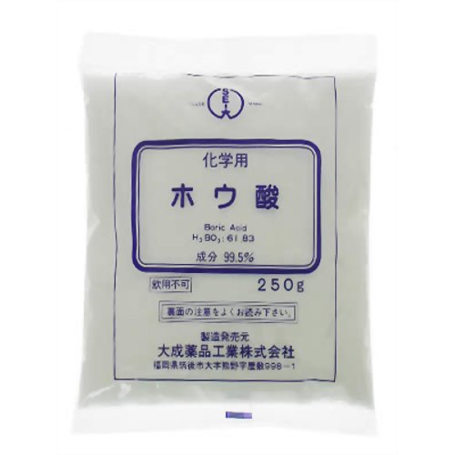ホウ酸 250g 【大成薬品】